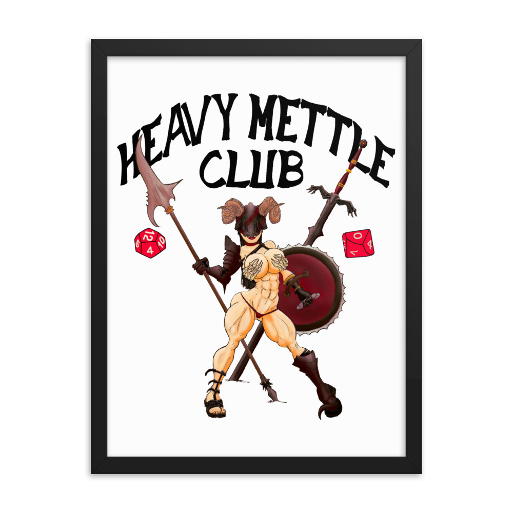 HEAVY METTLE CLUB (EVIL CAMPAIGN) Framed poster
