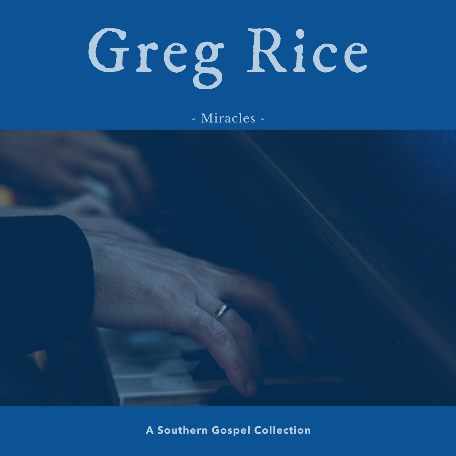 Miracles (A Southern Gospel Collection) - Digital Download
