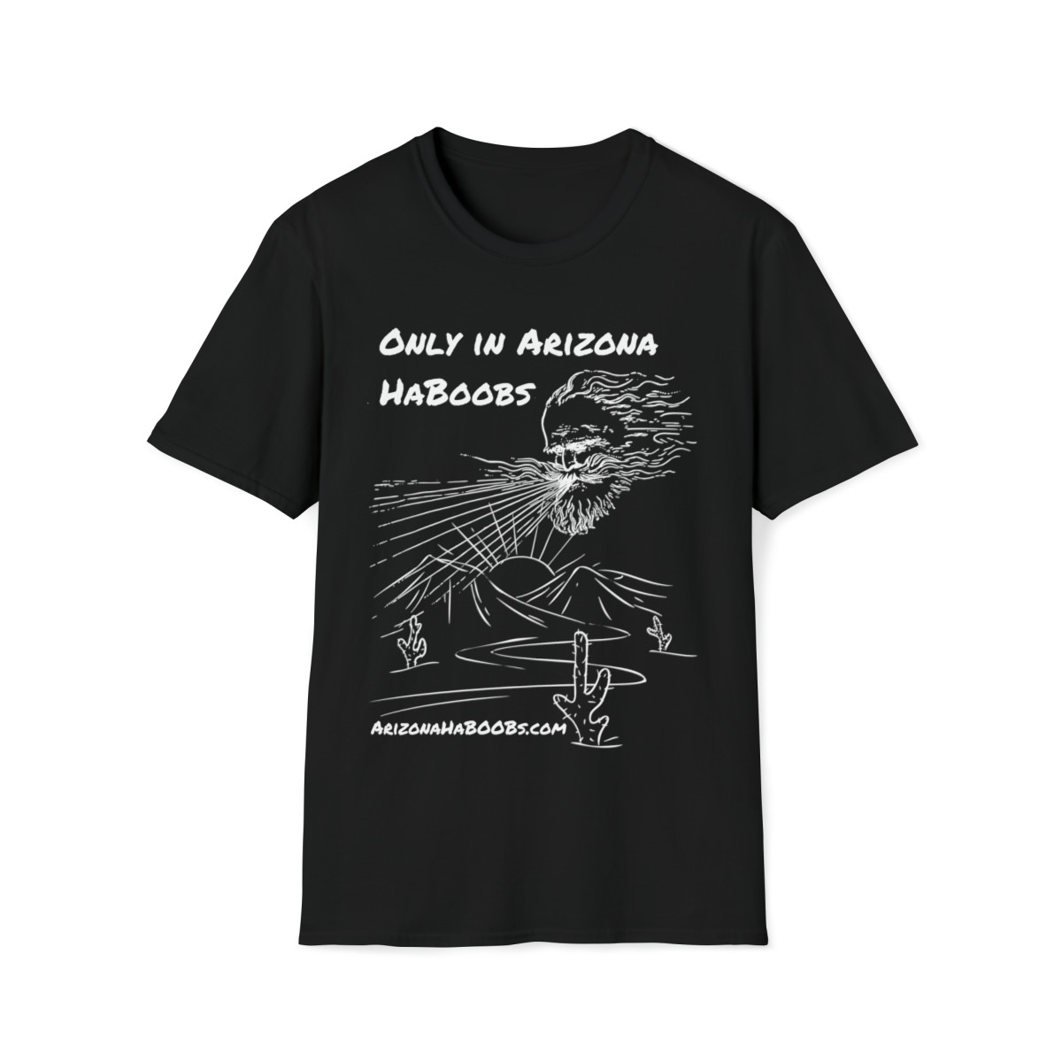 Only in Arizona HaBoobs (White Print) Unisex Softstyle T-Shirt