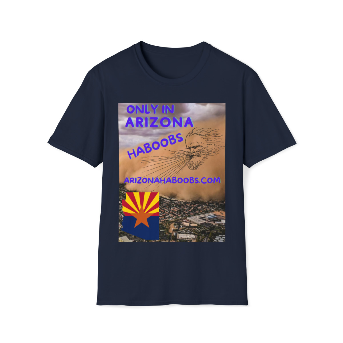 Only in Arizona HaBoobs Unisex Softstyle T-Shirt