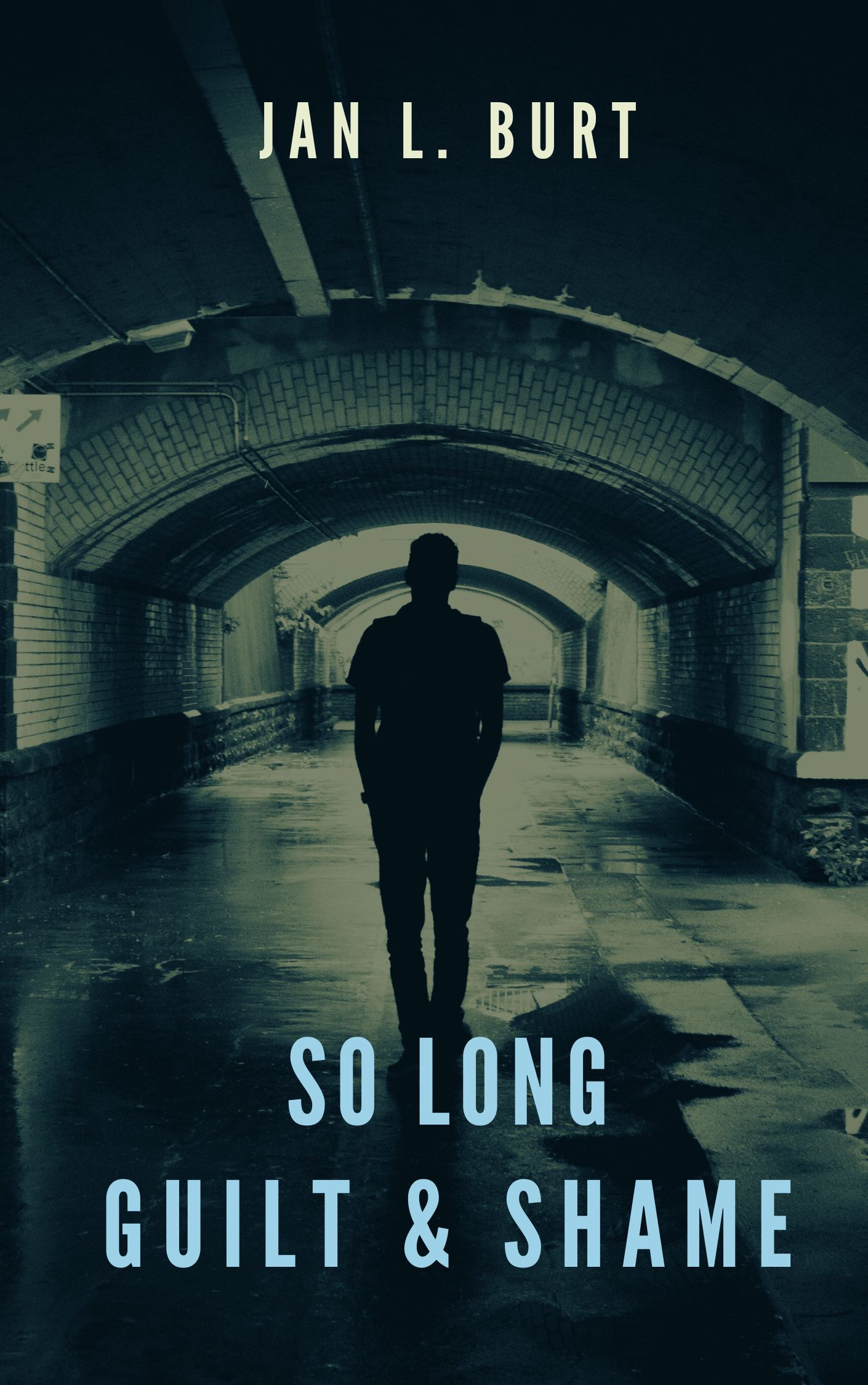 So Long, Guilt & Shame eBook