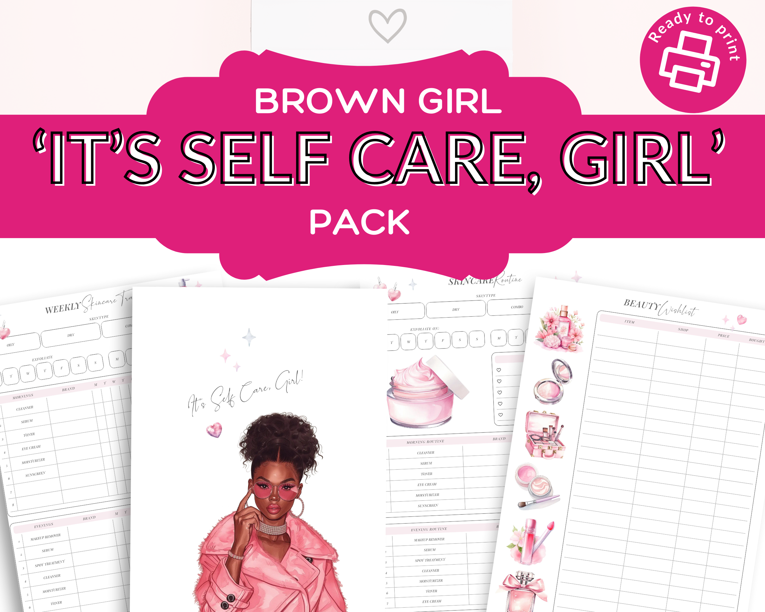 Brown Girl 'It's Self Care, Girl' Self-Care Pack