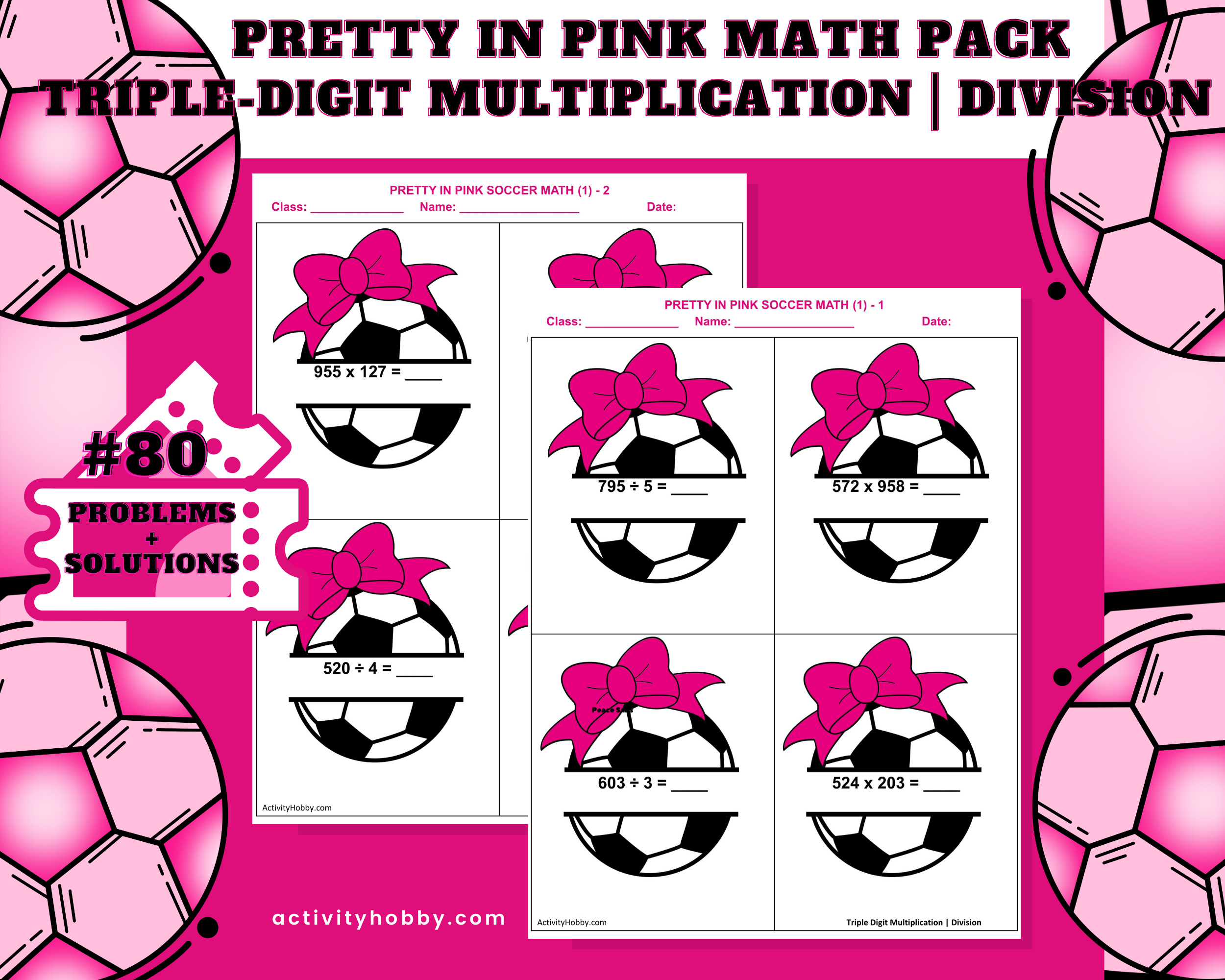 5th & 6th Grade Pink Bow Soccer-Themed Multiplication & Division - Triple-Digit