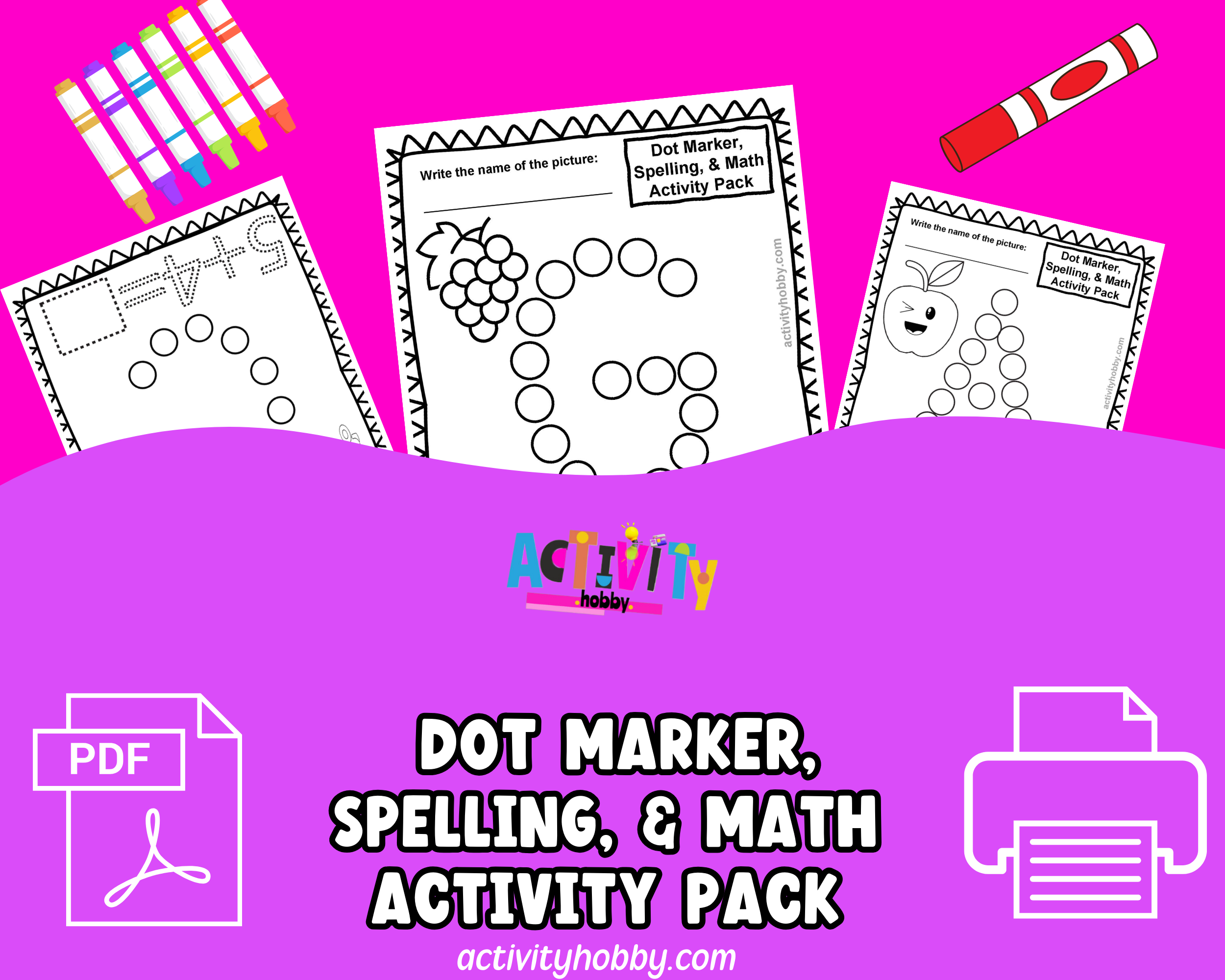 Dot Marker, Spelling, and Math Activity Book