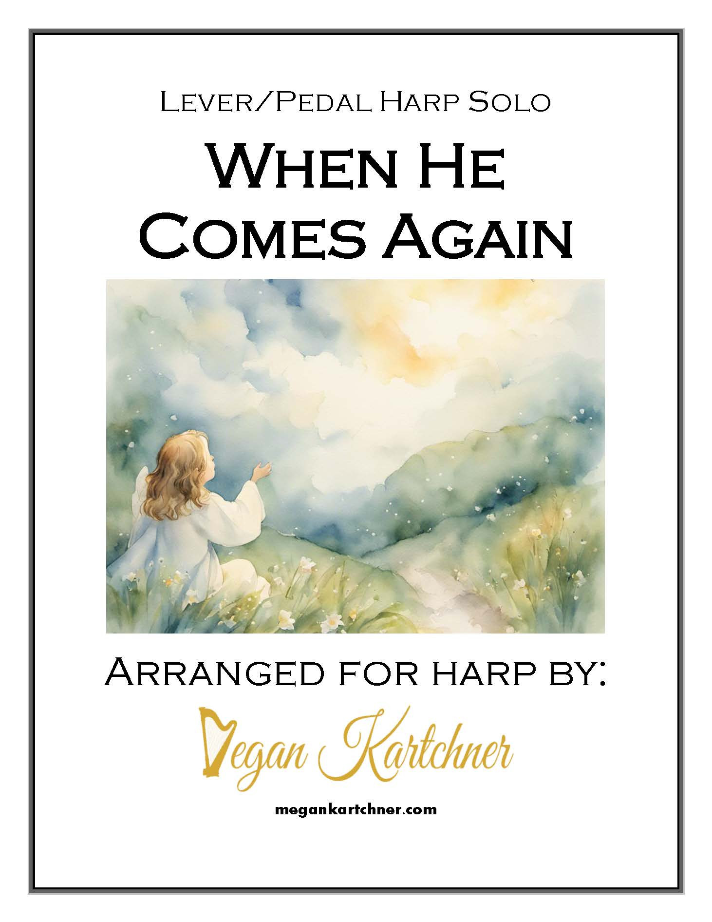 When He Comes Again