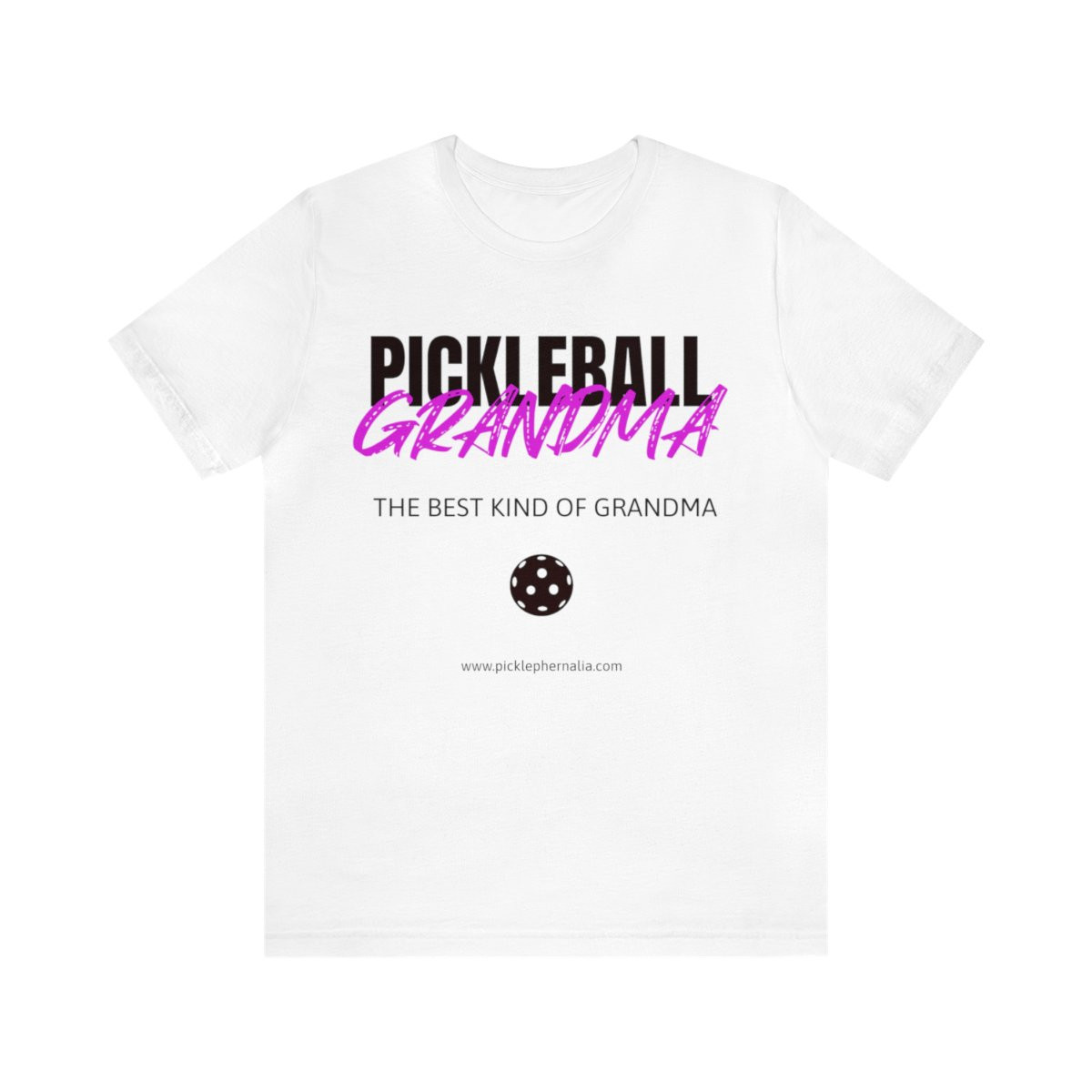 Pickleball Grandma, the best kind of grandma. Unisex Jersey Short Sleeve Tee