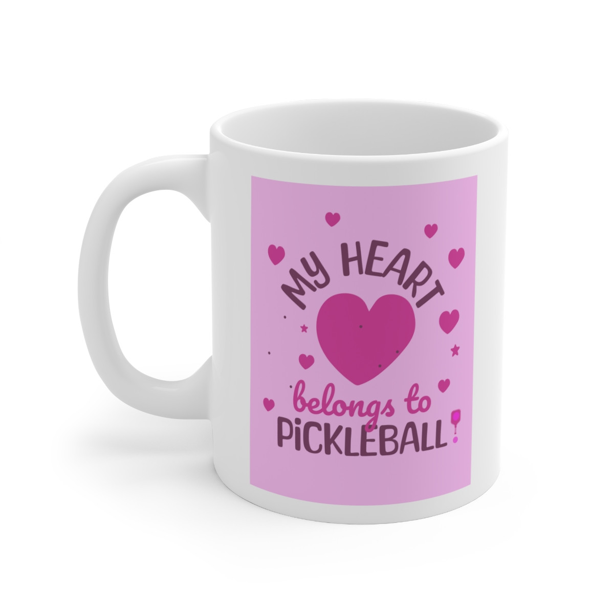 My Heart belongs to Pickleball. Ceramic Mug 11oz