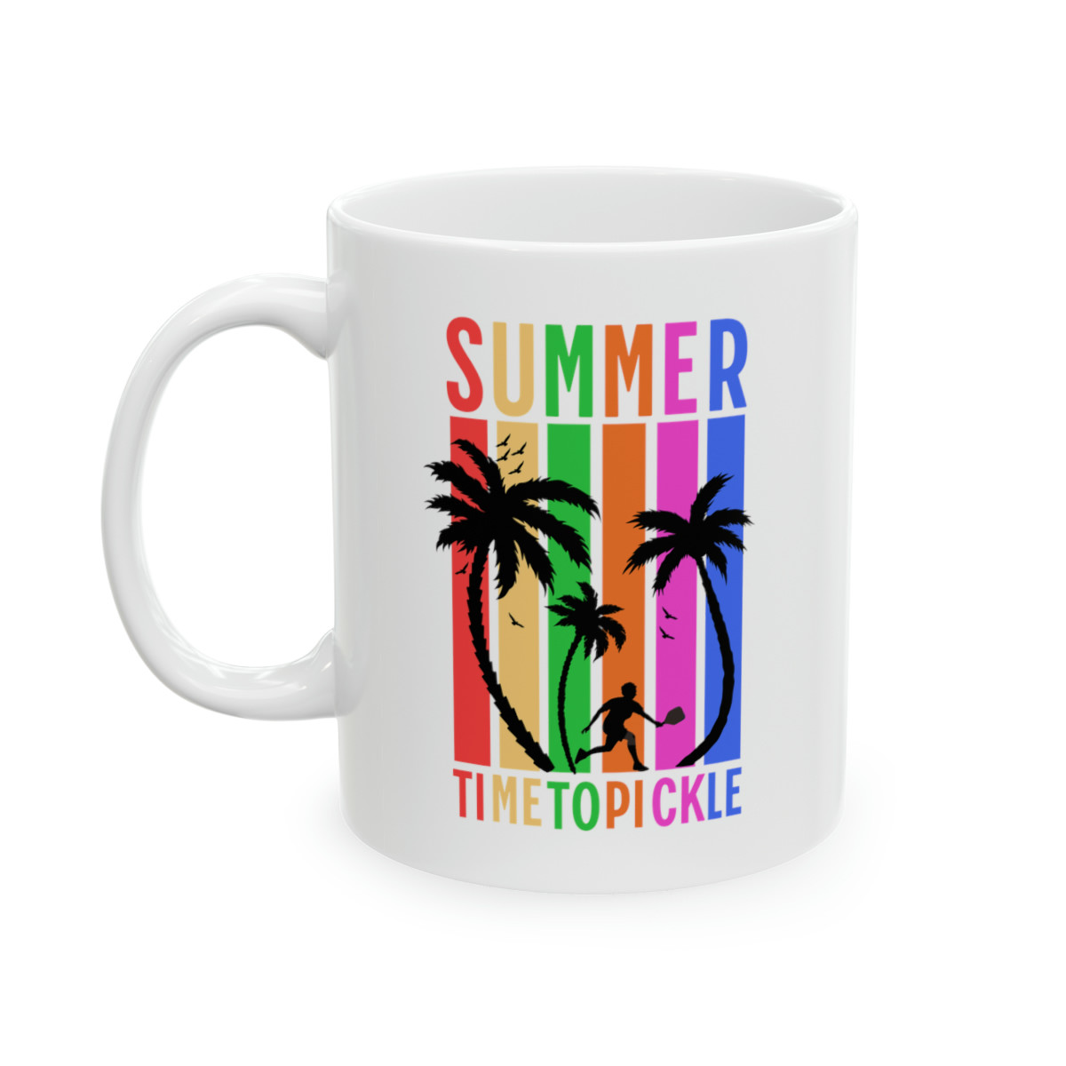 Summer time to Pickle. Ceramic MUG 11oz. Pickleball gift for men and women.
