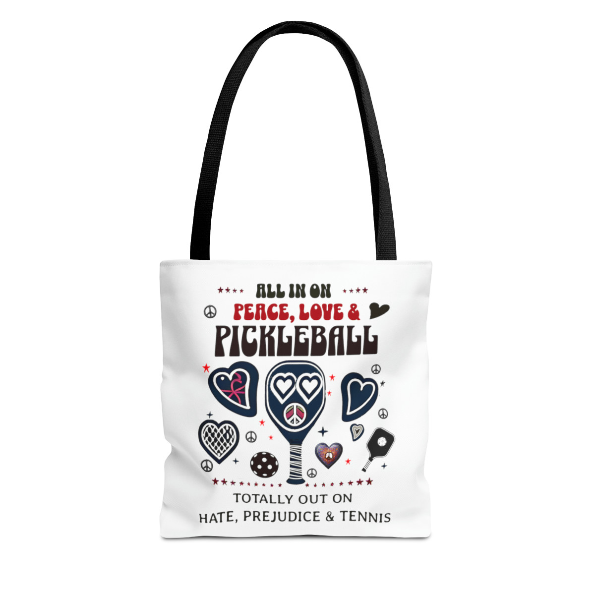 All in on Peace, Love and Pickleball. TOTE BAG (AOP)
