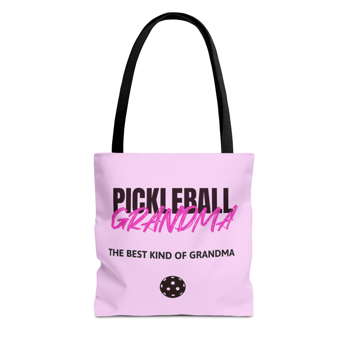 Pickleball Grandma...the best kind. TOTE BAG (AOP)