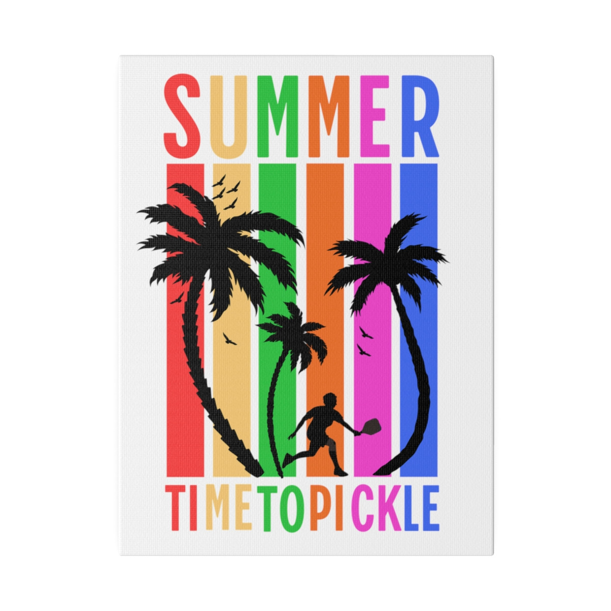 Summer.  Time to pickle. MATTE CANVAS, Stretched, 0.75"