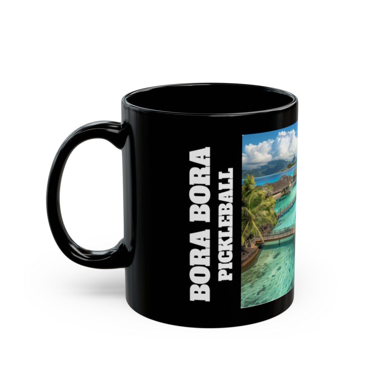 Bora Bora Pickleball Black Mug (11oz, 15oz)