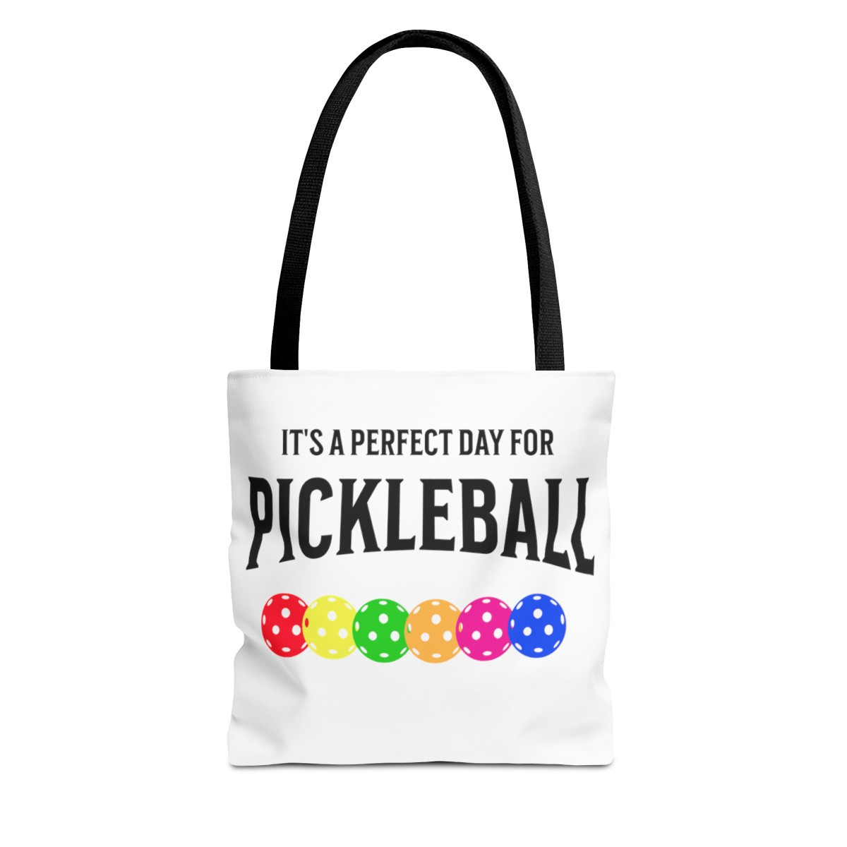 It's a perfeect day for Pickleball. Tote Bag (AOP)