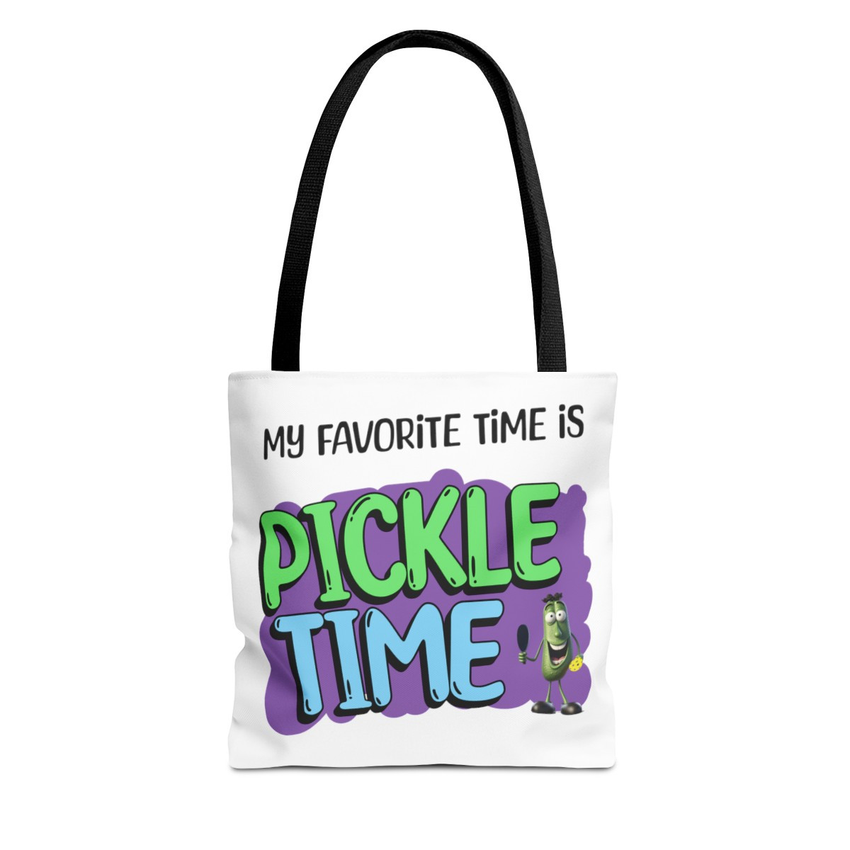 My favorite time is pickle time. Pickleball.Tote Bag (AOP)