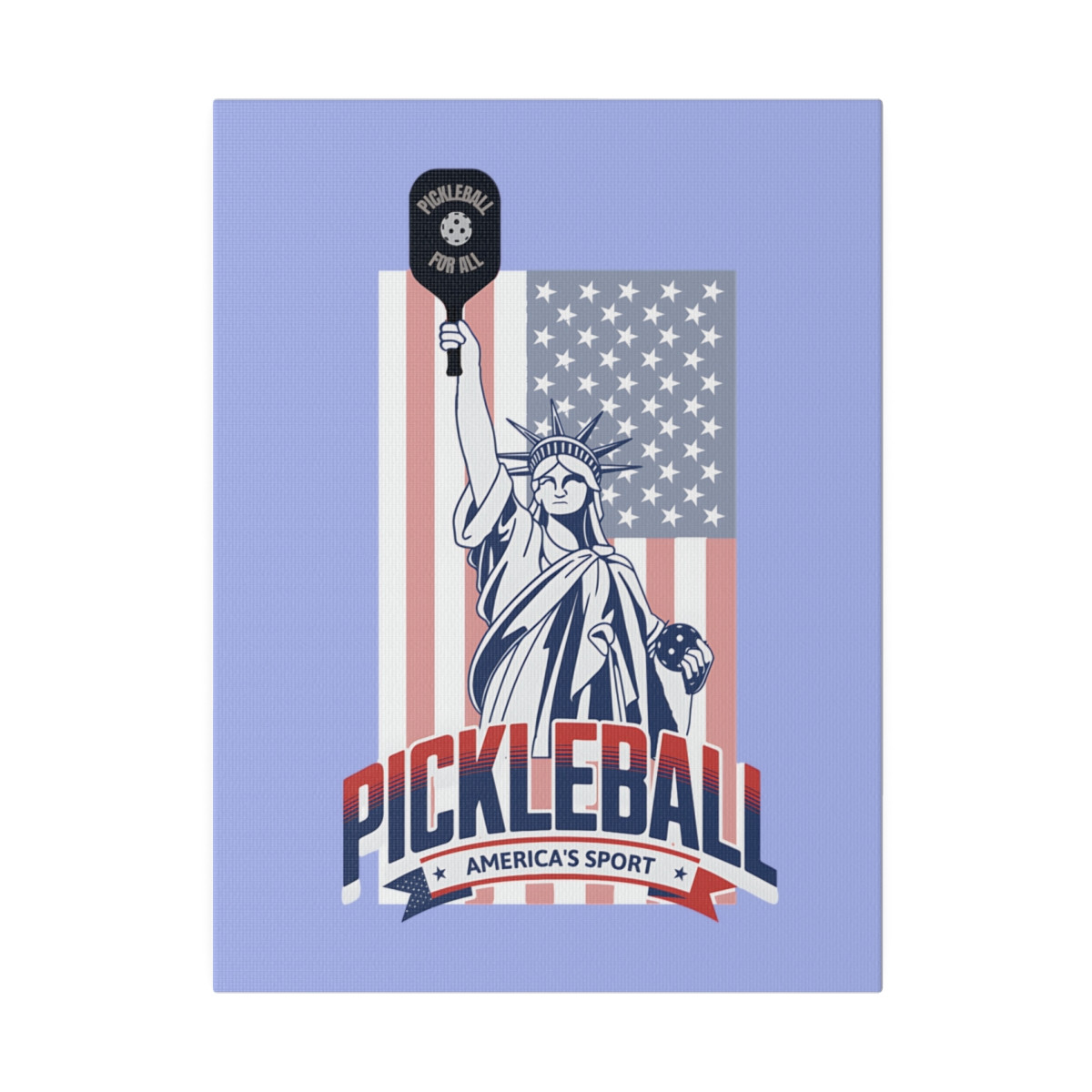 Pickleball. America's Sport. Matte Canvas, Stretched, 0.75"