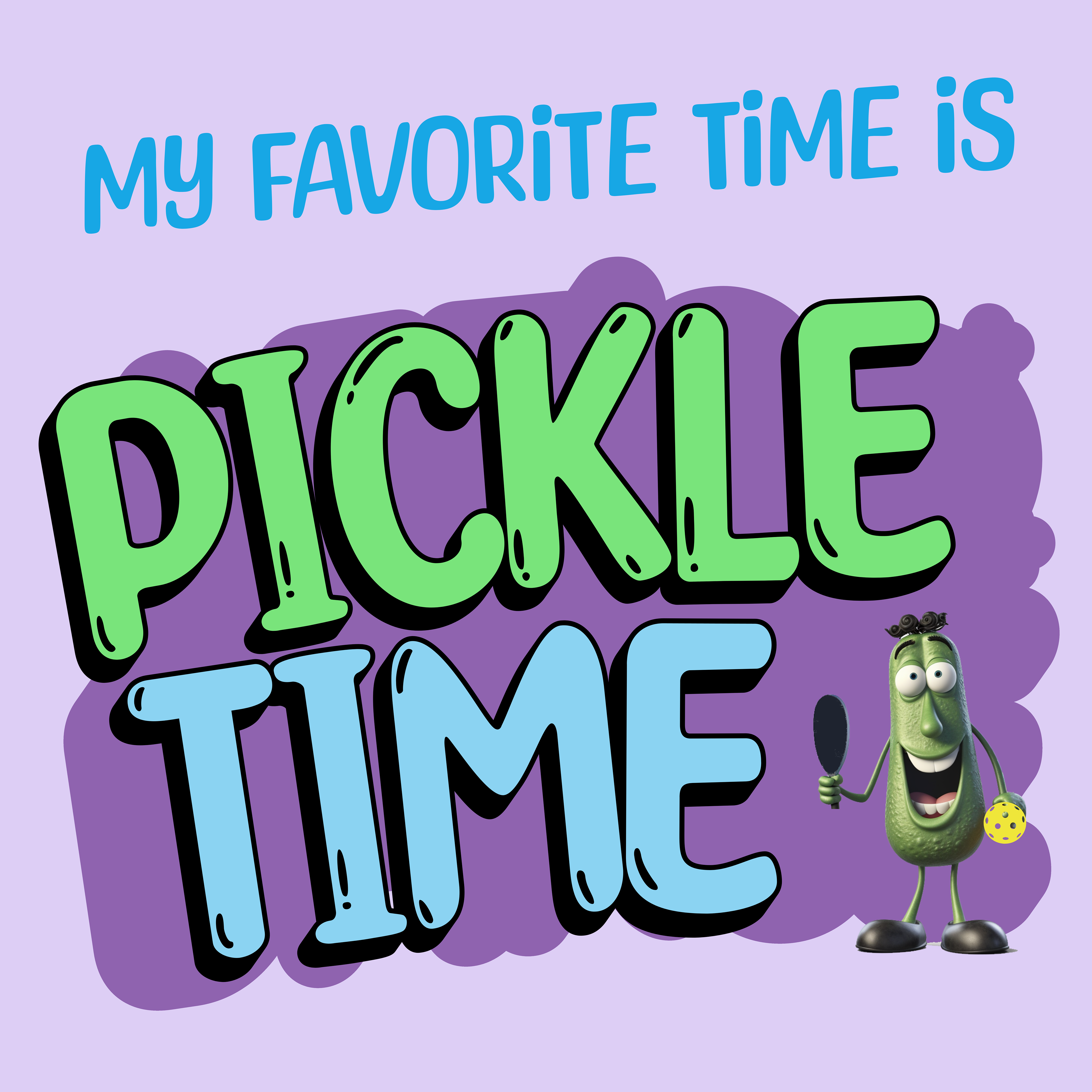 My favorite time is Pickle Time. Unisex Jersey Short Sleeve TEE SHIRT.