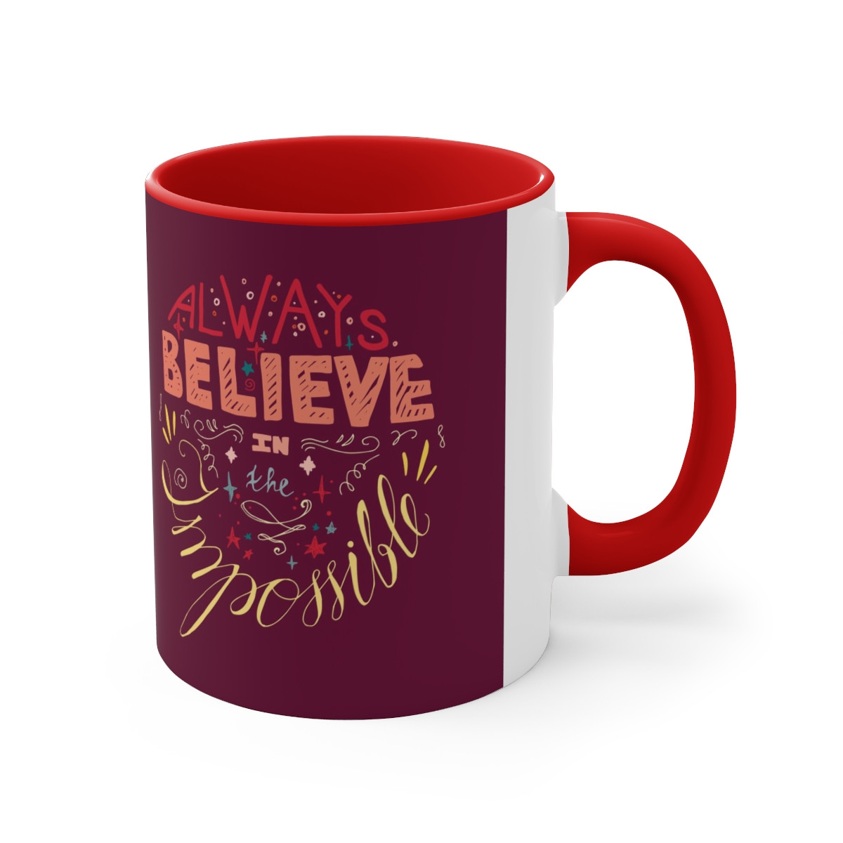 Kiveos Always Believe Accent Coffee Mug, 11oz