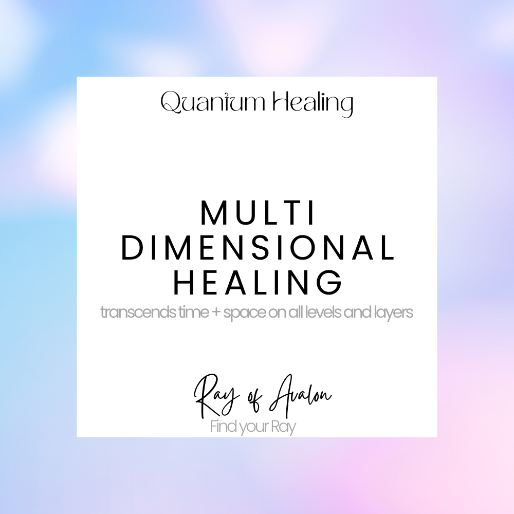Multi-Dimensional - Quantum Healing