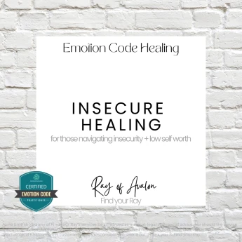 Insecure - Emotion Code Healing