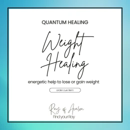 Weight - Quantum Healing