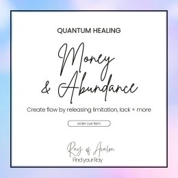 Abundance - Quantum Healing