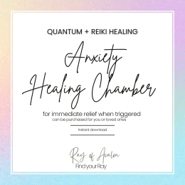 Anxiety - Quantum Healing Chamber