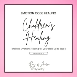 Children - Ages 0-16 Emotion Code Healing