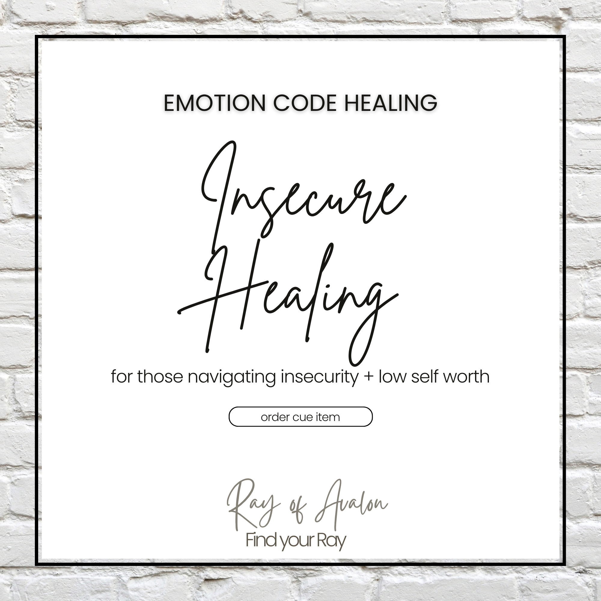 Insecure - Emotion Code Healing