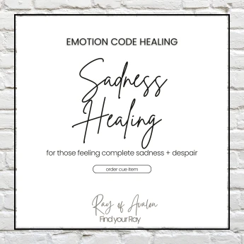 Sadness - Emotion Code Healing