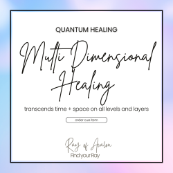 Multi-Dimensional - Quantum Healing