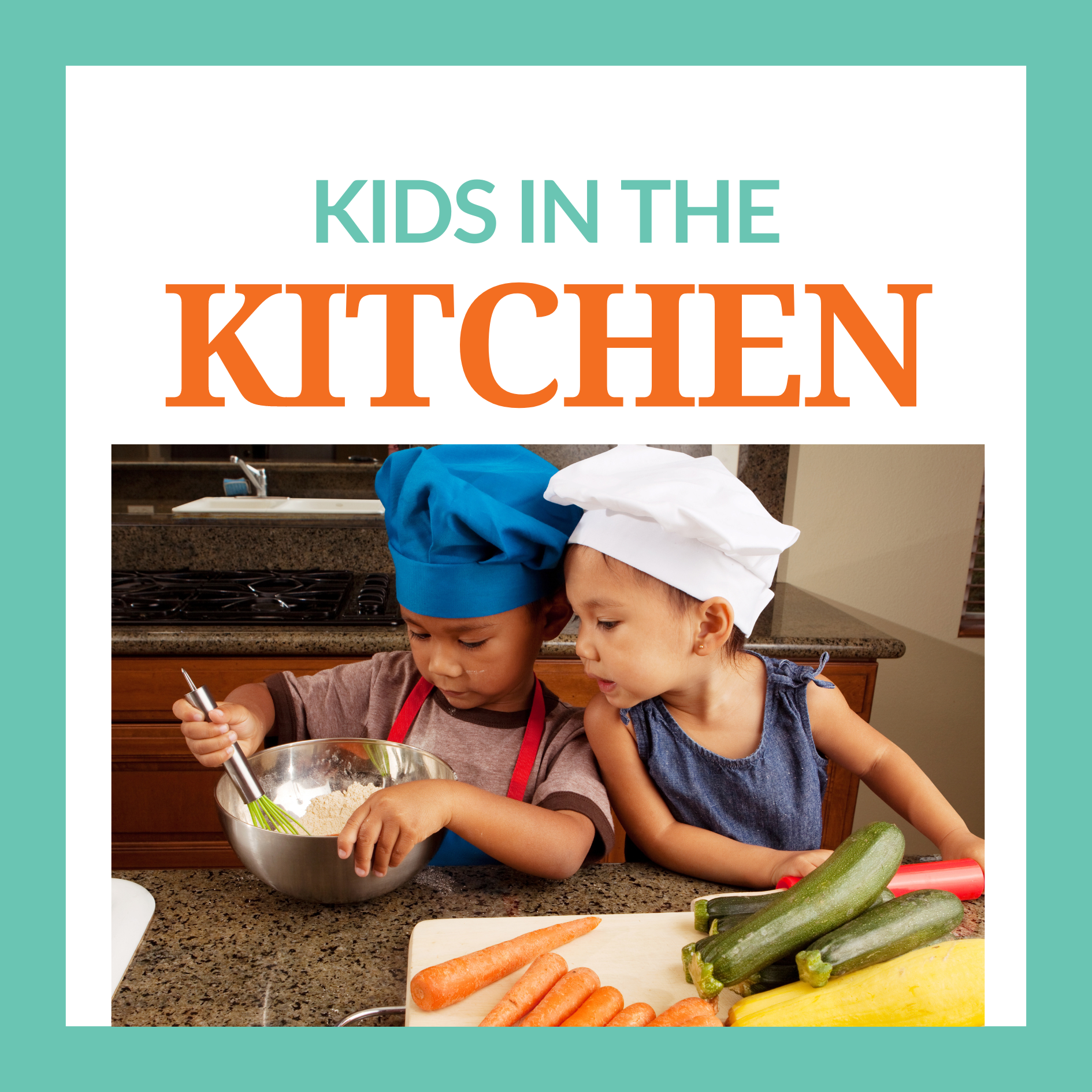 Kids in the Kitchen