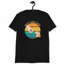 Best Dad Ever T-Shirt