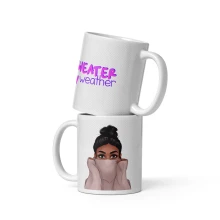 Sweater Weather mug 11 oz, 15 oz, 20 oz