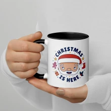 Christmas is Here Mug with Color Inside Christmas Mug 11 oz, 15 oz, 20 oz