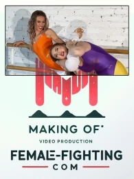 Making of - Kicking and Wrestling - Tess, Amelie - 15:27