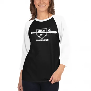 Smart but Aggressive 3/4 Sleeve Raglan
