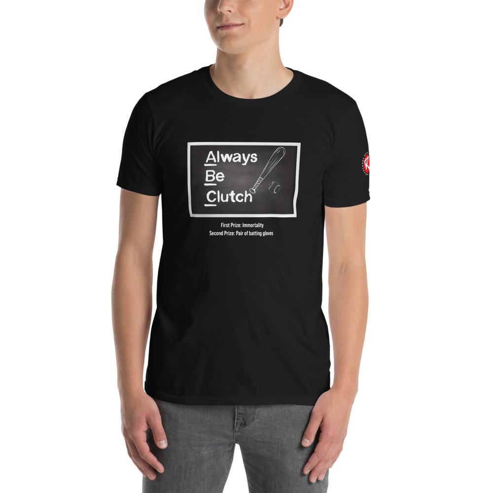 ABC: Always Be Clutch Tee