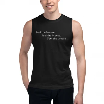 Feel the Breeze Muscle Shirt
