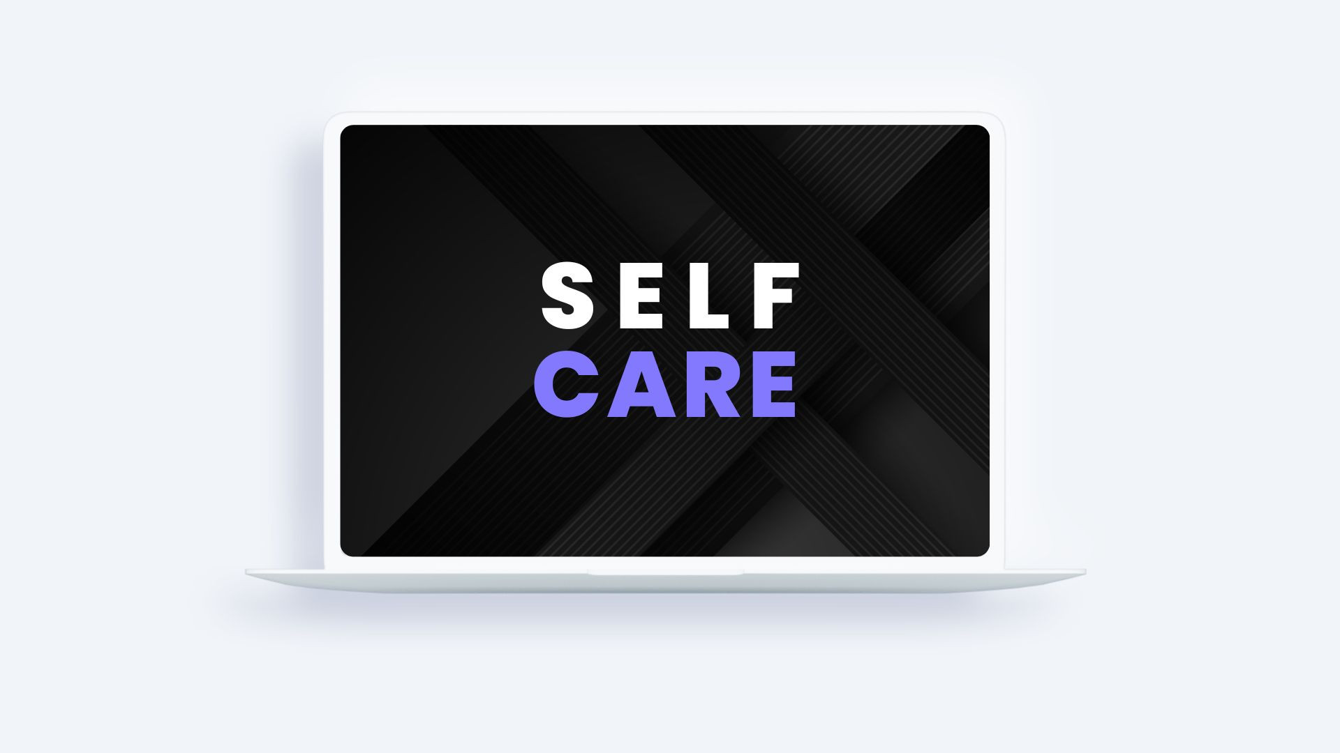 Self-Care