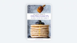 Depression and Your Diet