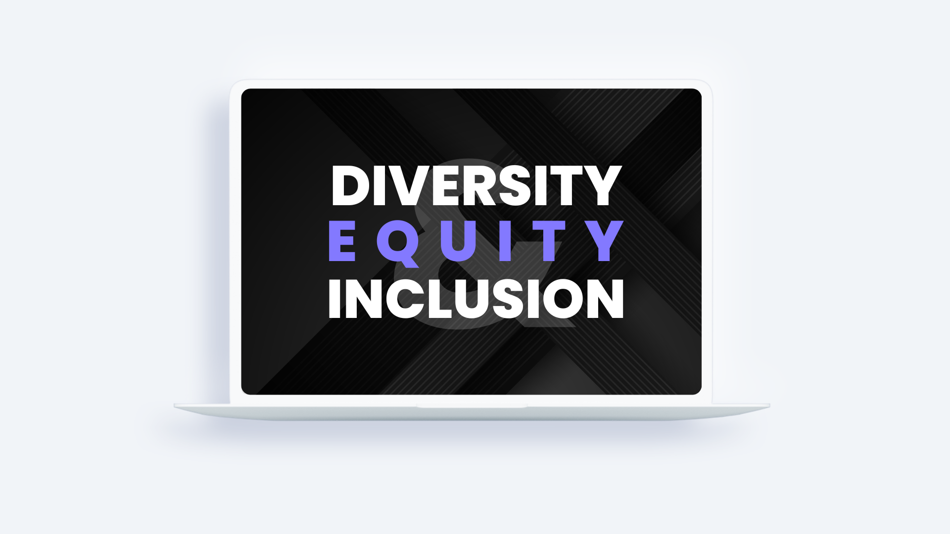 Diversity, Equity & Inclusion
