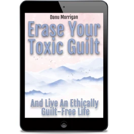 Erase Your Toxic Guilt