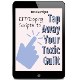 Tap Away Your Toxic Guilt