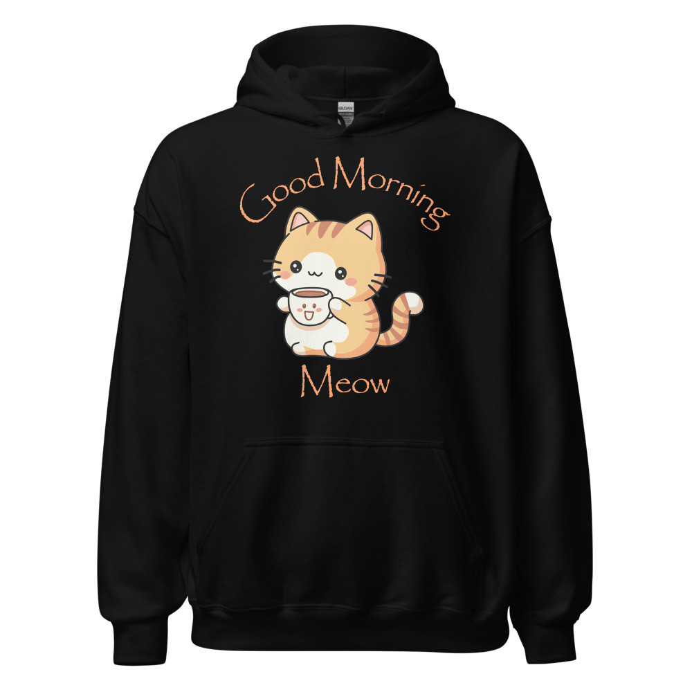 Good Morning Meow Unisex Hoodie