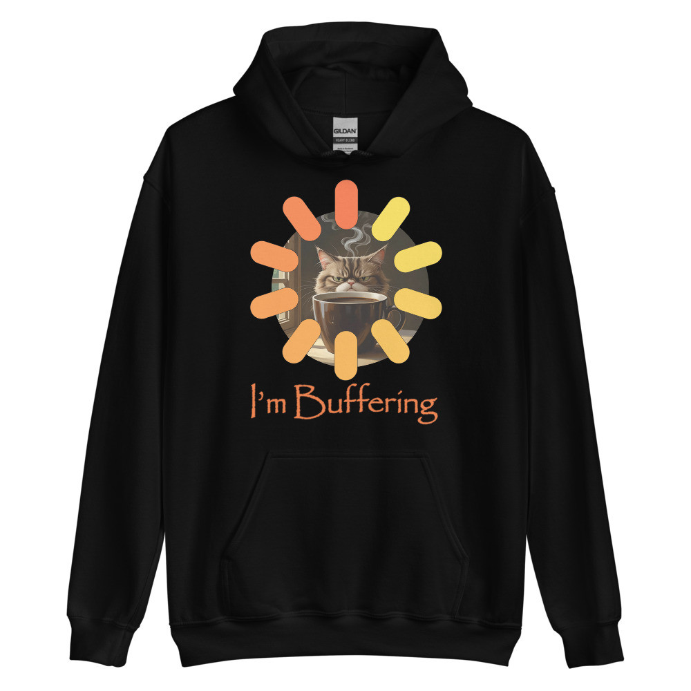 I'm Buffering Unisex Hoodie