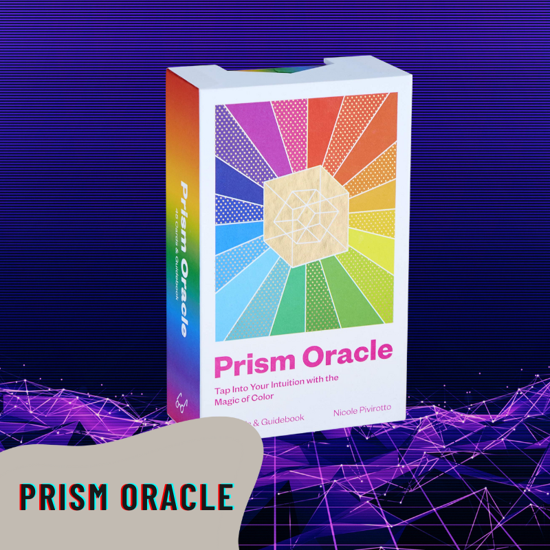 Prism Oracle: Tap into Your Intuition with the Magic of Colour Cards by Nicole Pivirotto