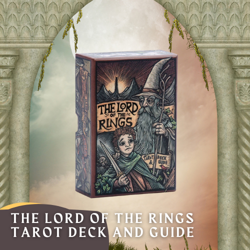 The Lord of the Rings Tarot Deck and Guide