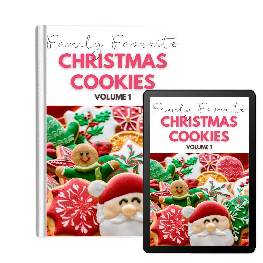 Family Favorite Christmas Cookies Volume 1