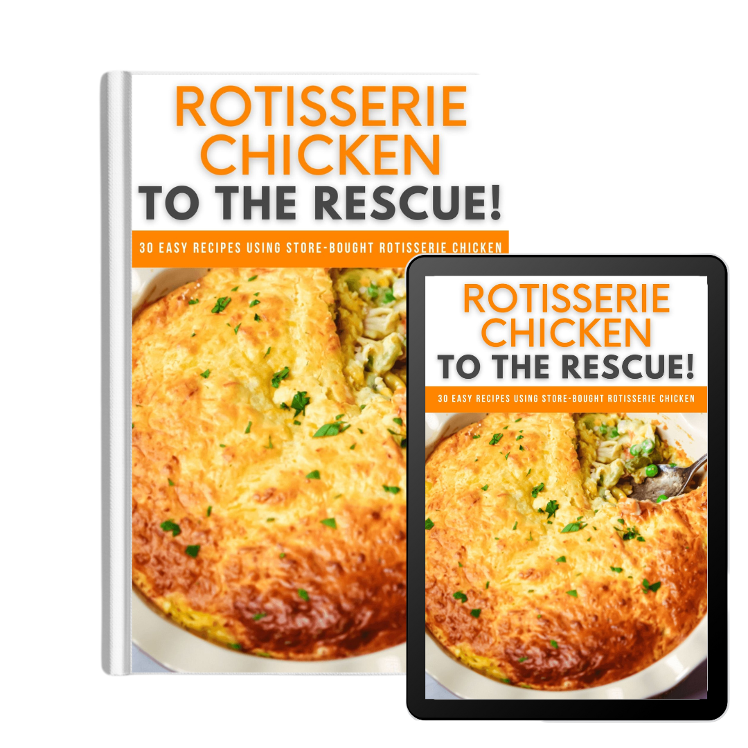 Rotisserie Chicken to the Rescue
