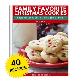 Family Favorite Christmas Cookies Volume 1